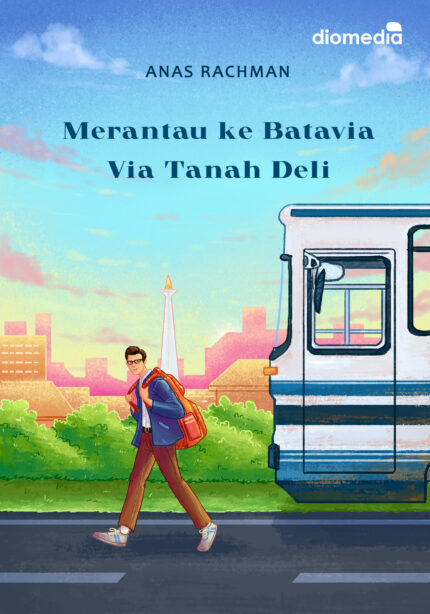Merantau ke Batavia Via Tanah Deli