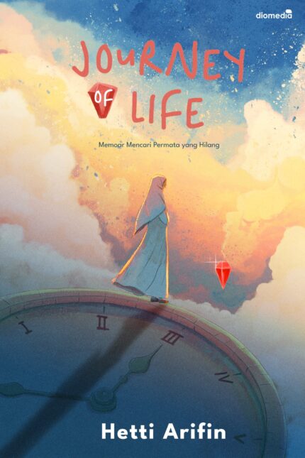 Journey of Life  Memoar Mencari Permata yang Hilang